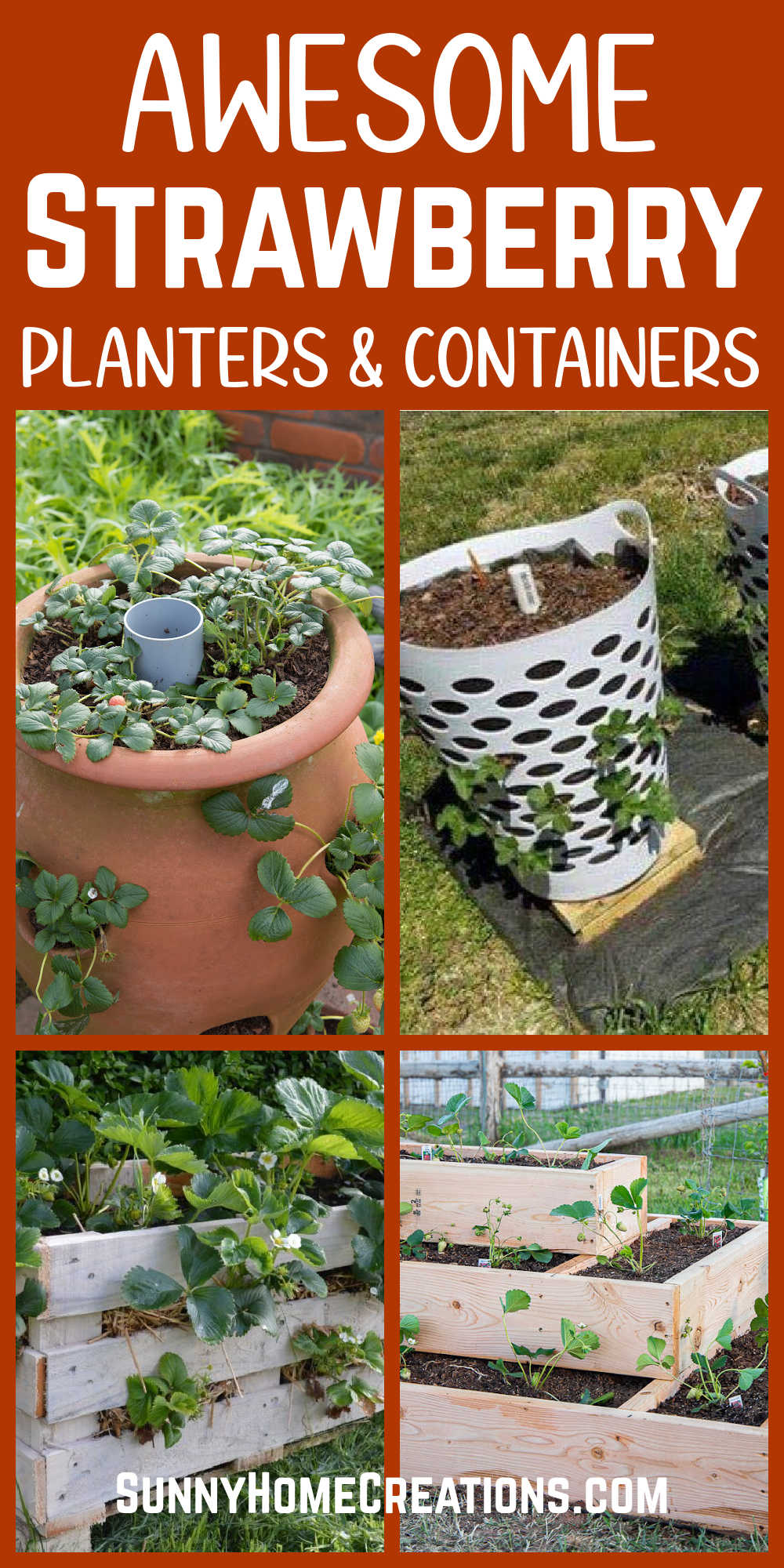 Pin image: Top says "Awesome strawberry planters and containers" and bottom is a collage of 4 planters.