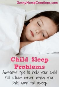 Child sleep problems. Awesome tips and natural sleep remedies for when your child has problems falling asleep.