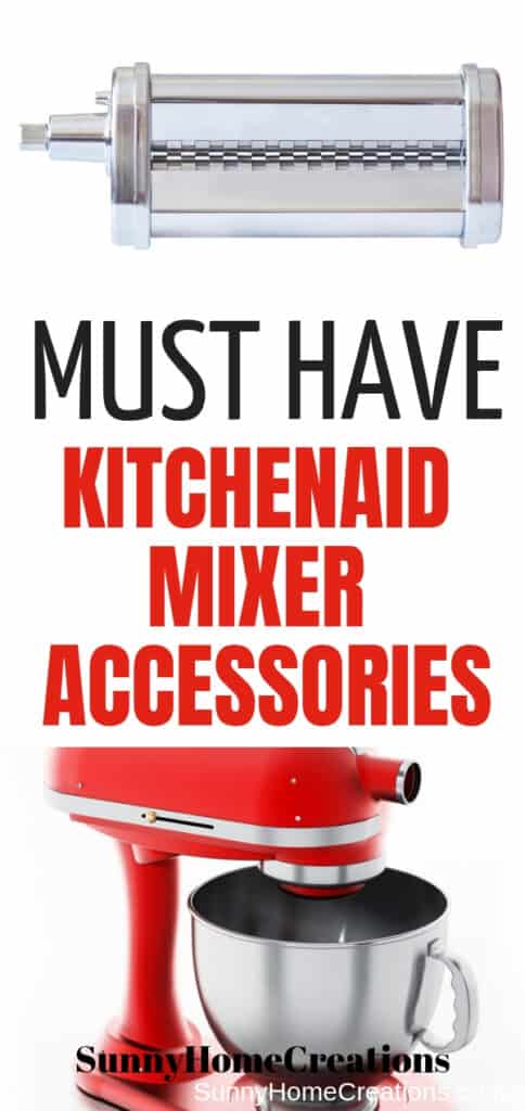 Must have kitchenaid mixer accessories