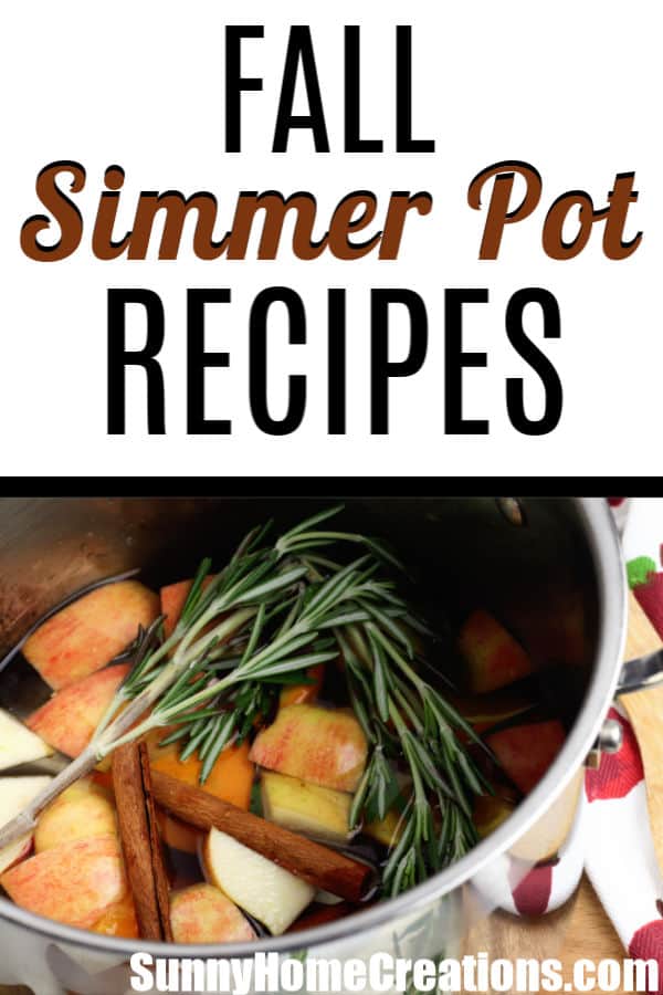 Fall Simmer Pot Recipes