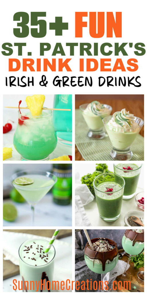 Pin image: top says "35+ FUN St Patrick's Day drink ideas: Irish and green drinks" with a collage of 6 drinks below.