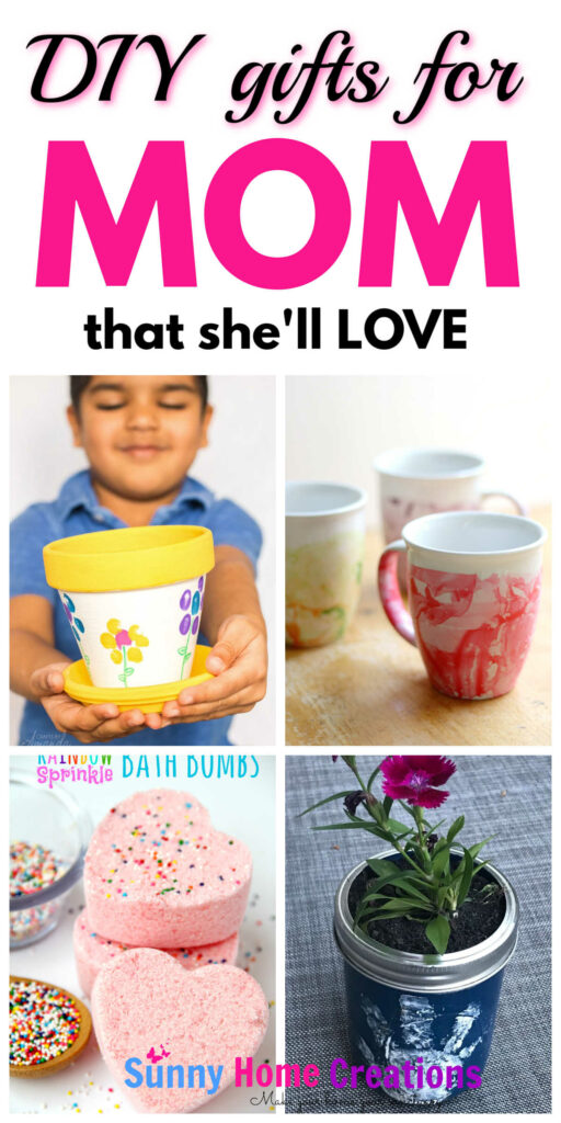 Pin image: top says "DIY gifts for Mom she'll love" with a collage of 4 gifts underneath.